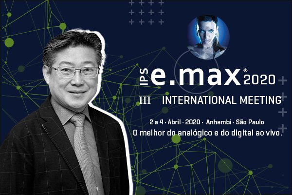 IPS e.max 2020: Paulo Kano falará sobre a revolução digital na Odontologia